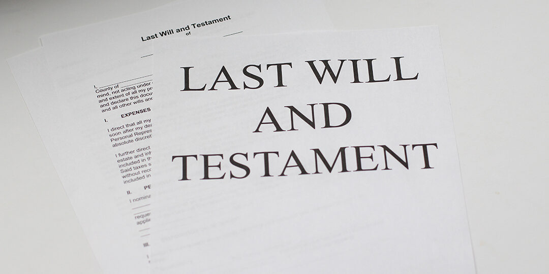A close up of the last will and testament