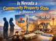 is-nevada-a-community-property-state