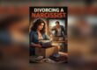 divorcing a narcissist