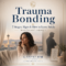 trauma bonding